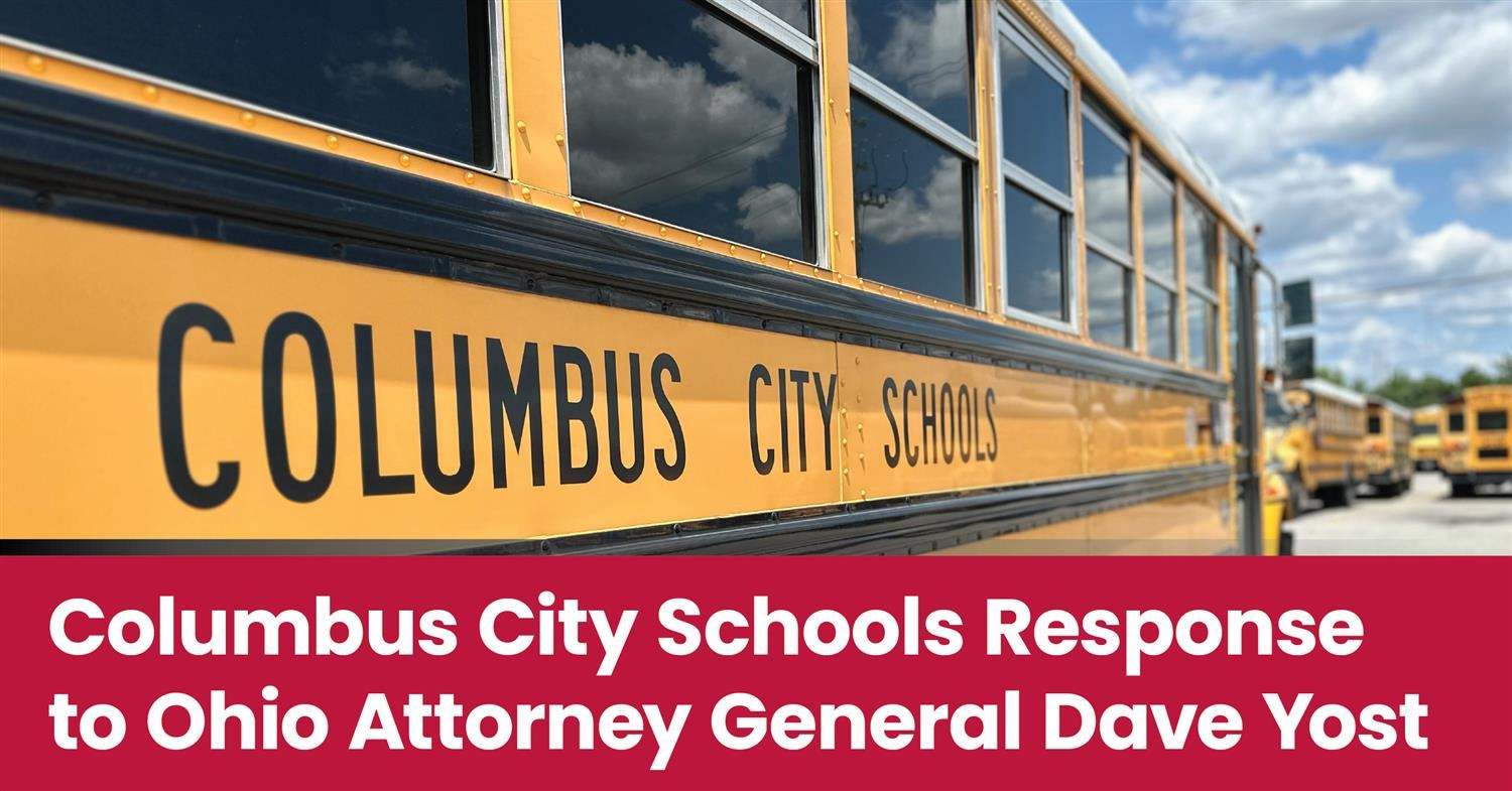 Columbus City Schools Response to Ohio Attorney General Dave Yost